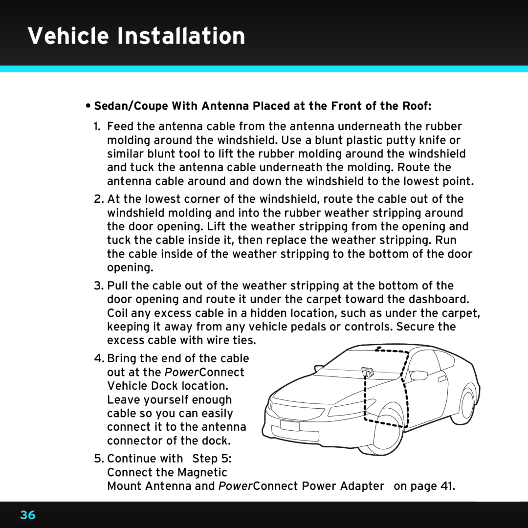 Sirius Satellite Radio SDST5V1 manual Sedan/Coupe With Antenna Placed at the Front of the Roof 