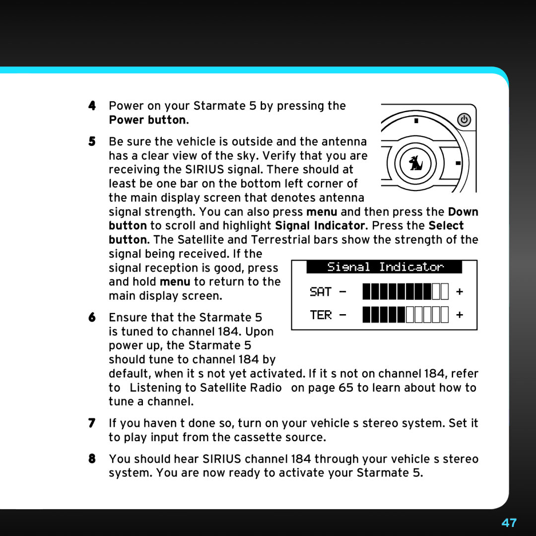 Sirius Satellite Radio SDST5V1 manual Power button 