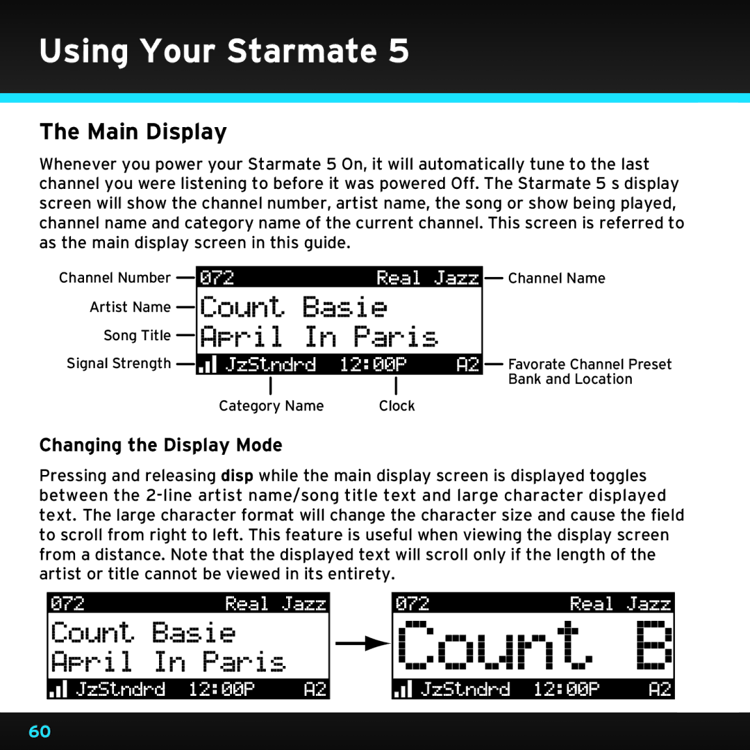 Sirius Satellite Radio SDST5V1 manual Using Your Starmate, Main Display, Changing the Display Mode 