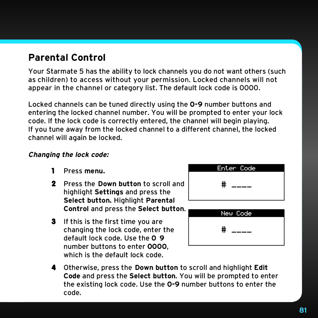 Sirius Satellite Radio SDST5V1 manual Parental Control, Changing the lock code, Press menu 