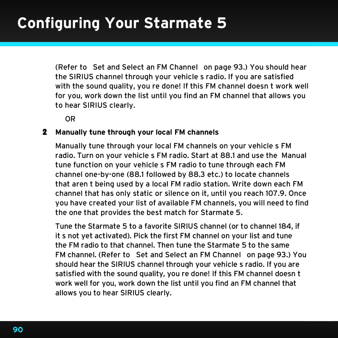 Sirius Satellite Radio SDST5V1 manual Manually tune through your local FM channels 