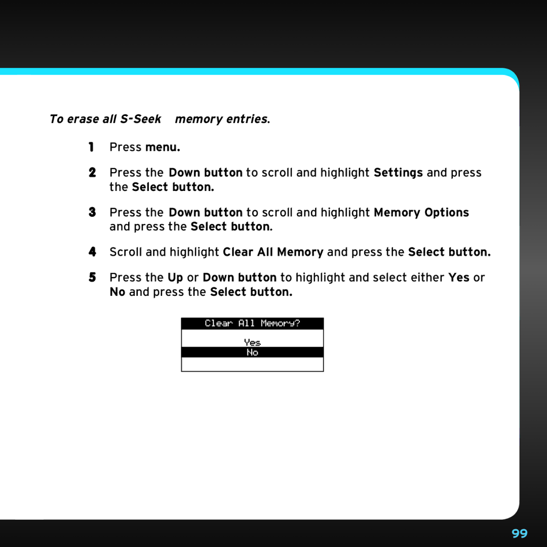 Sirius Satellite Radio SDST5V1 manual To erase all S-Seek memory entries 