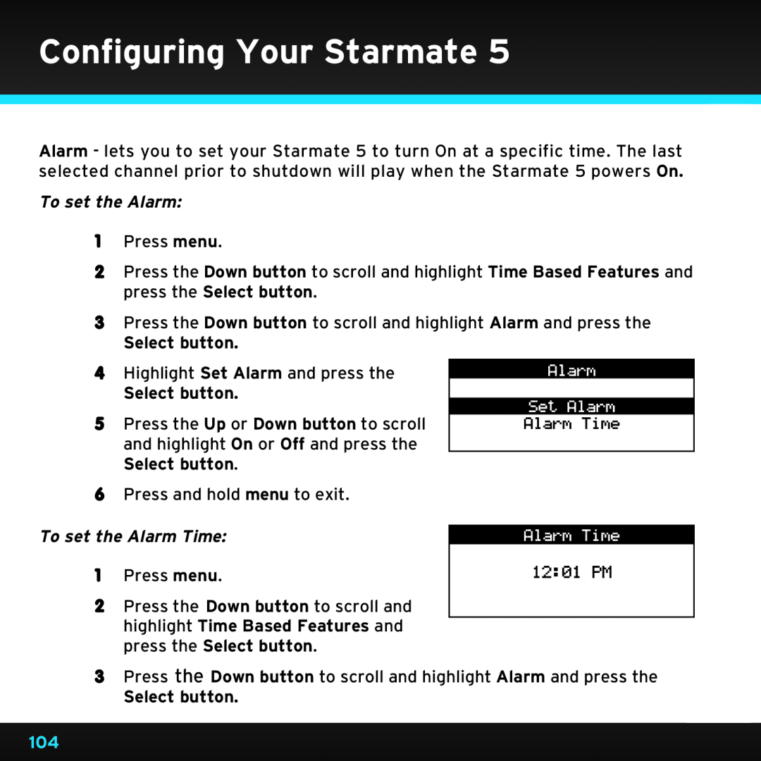 Sirius Satellite Radio SDST5V1 manual To set the Alarm Time, Configuring Your Starmate, Select button 