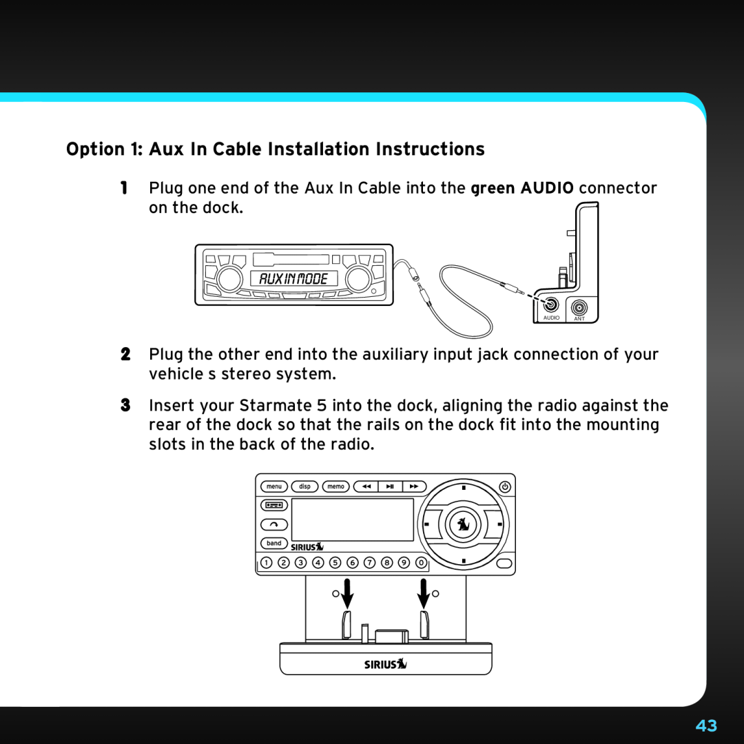 Sirius Satellite Radio SDST5V1 manual Option 1: Aux In Cable Installation Instructions 