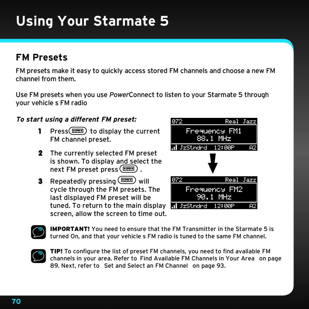 Sirius Satellite Radio SDST5V1 manual FM Presets, To start using a different FM preset, Using Your Starmate 