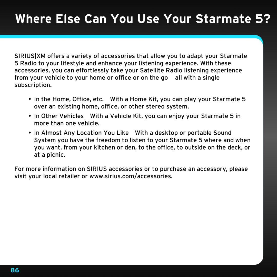 Sirius Satellite Radio SDST5V1 manual Where Else Can You Use Your Starmate 5? 