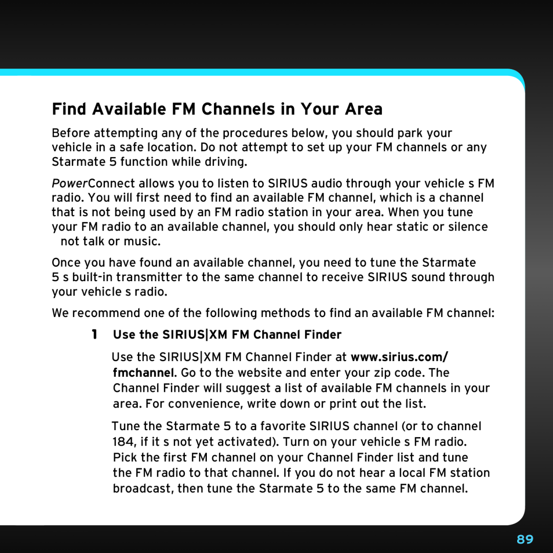 Sirius Satellite Radio SDST5V1 manual Find Available FM Channels in Your Area, 1Use the SIRIUS|XM FM Channel Finder 