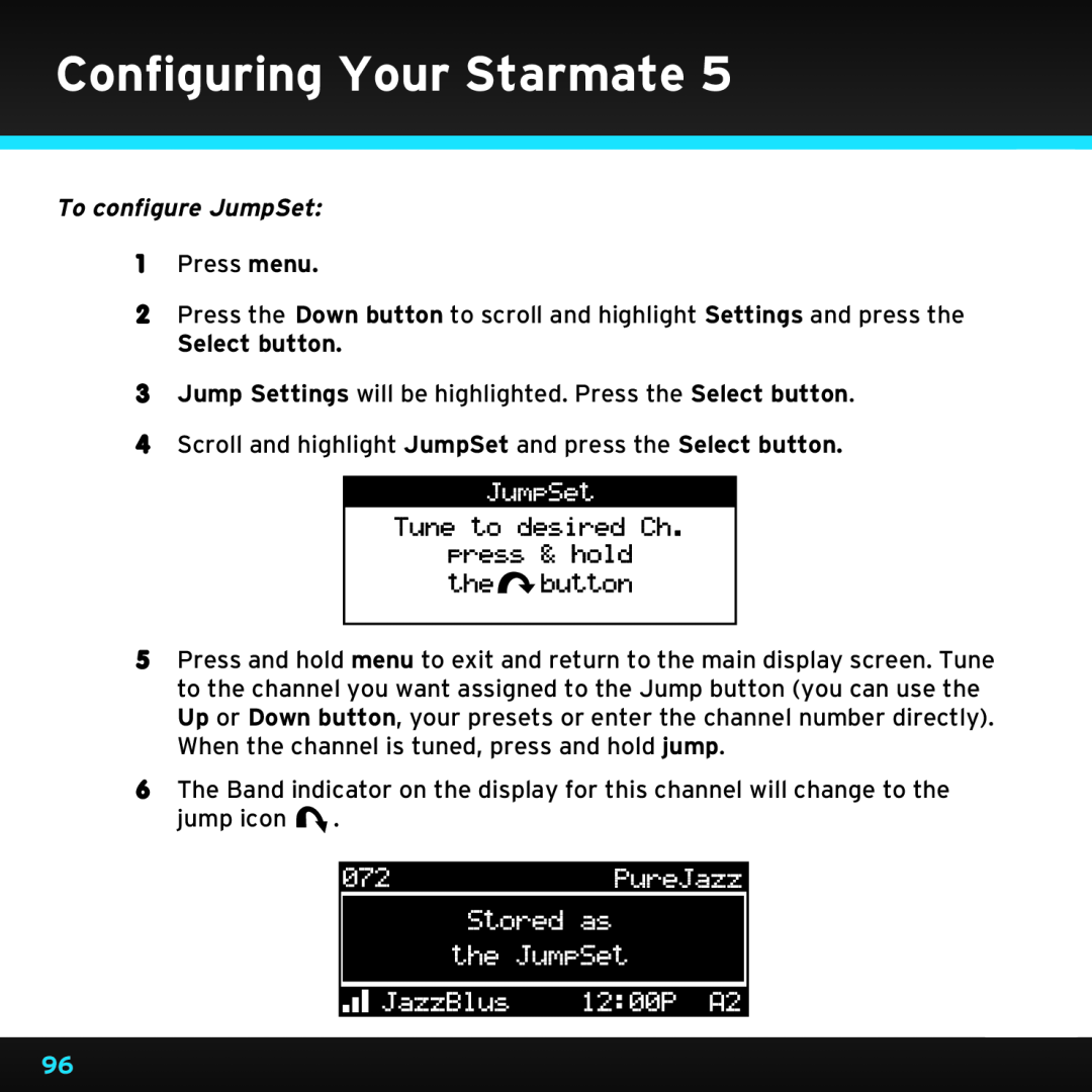 Sirius Satellite Radio SDST5V1 manual To configure JumpSet, Select button, Configuring Your Starmate 