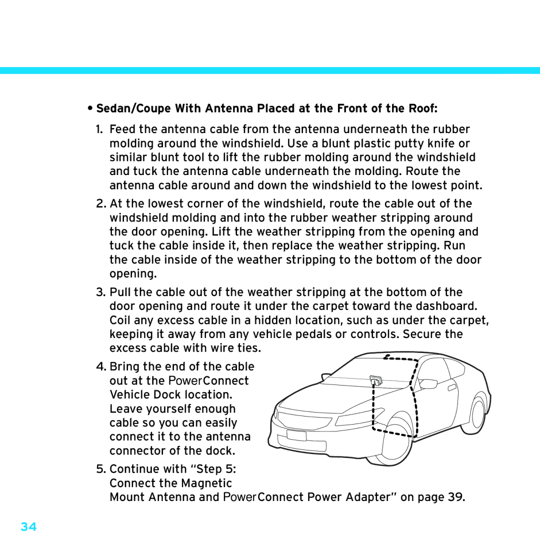 Sirius Satellite Radio SDSV6V1 manual Sedan/Coupe With Antenna Placed at the Front of the Roof 