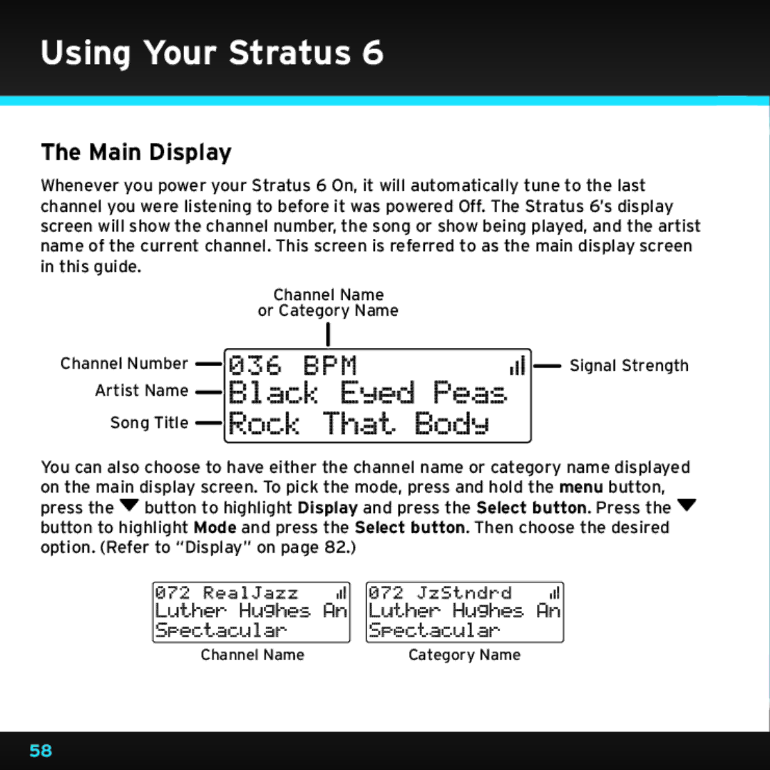 Sirius Satellite Radio SDSV6V1 manual Using Your Stratus, Main Display 