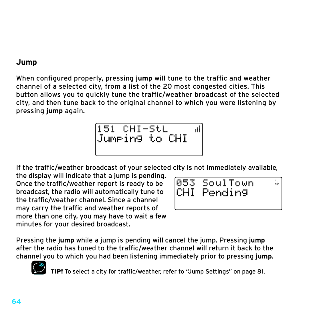 Sirius Satellite Radio SDSV6V1 manual Jumping to CHI 