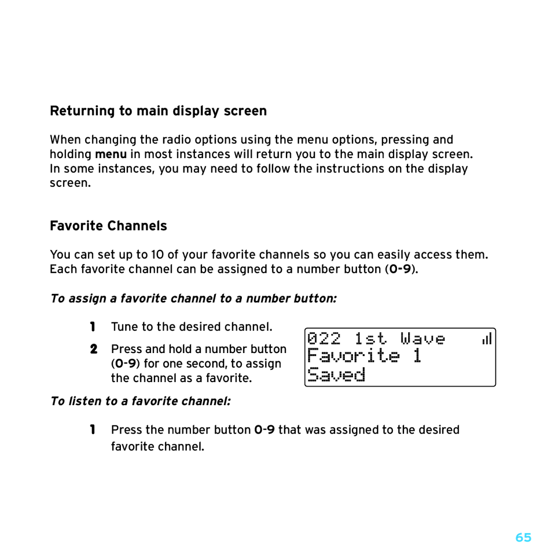 Sirius Satellite Radio SDSV6V1 manual Favorite 1 Saved, Returning to main display screen, Favorite Channels 