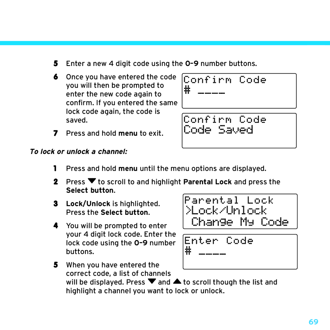 Sirius Satellite Radio SDSV6V1 manual Code Saved, To lock or unlock a channel 