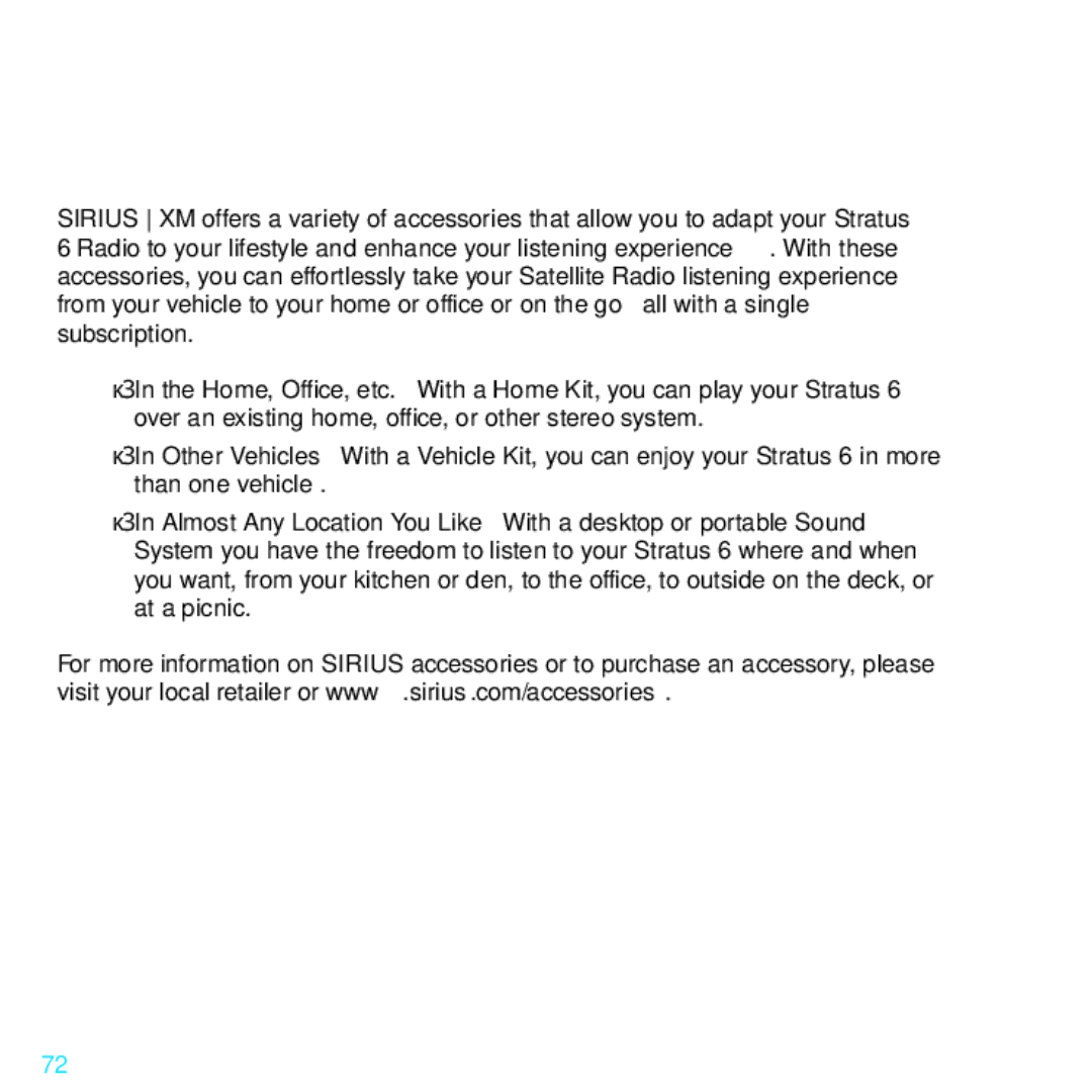 Sirius Satellite Radio SDSV6V1 manual Where Else Can You Use Your Stratus 6? 