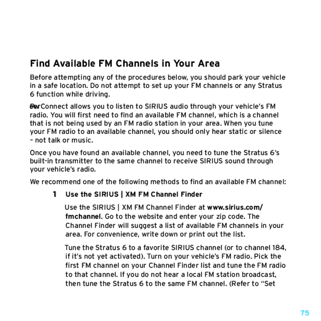 Sirius Satellite Radio SDSV6V1 manual Find Available FM Channels in Your Area, Use the Sirius XM FM Channel Finder 