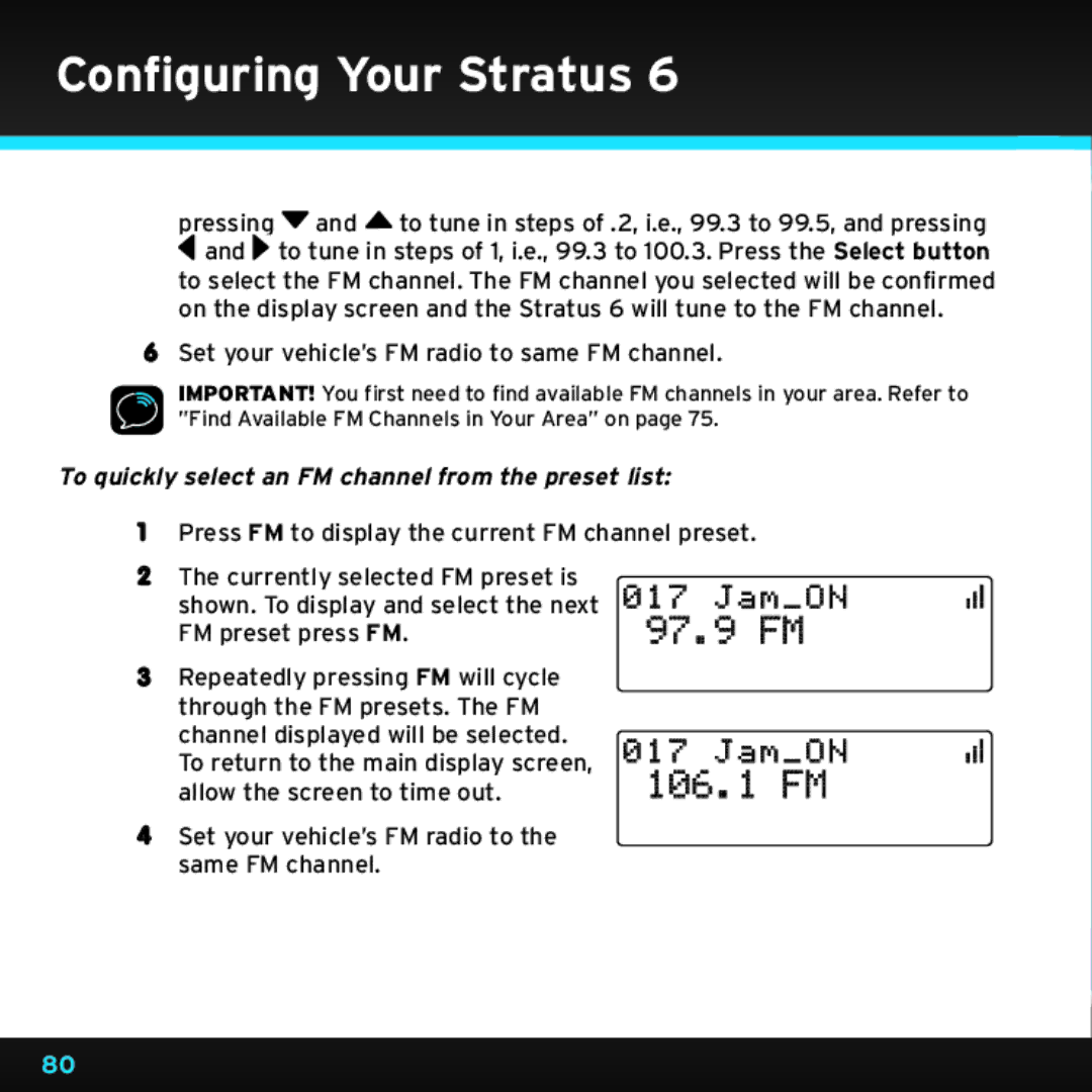 Sirius Satellite Radio SDSV6V1 manual 97.9 FM, To quickly select an FM channel from the preset list 