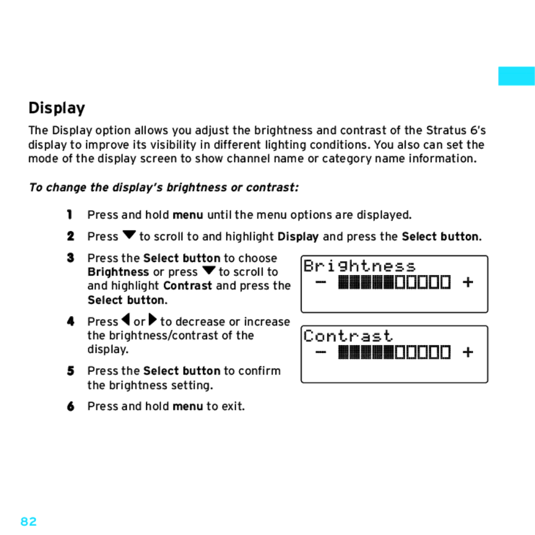 Sirius Satellite Radio SDSV6V1 manual Display, To change the display’s brightness or contrast 