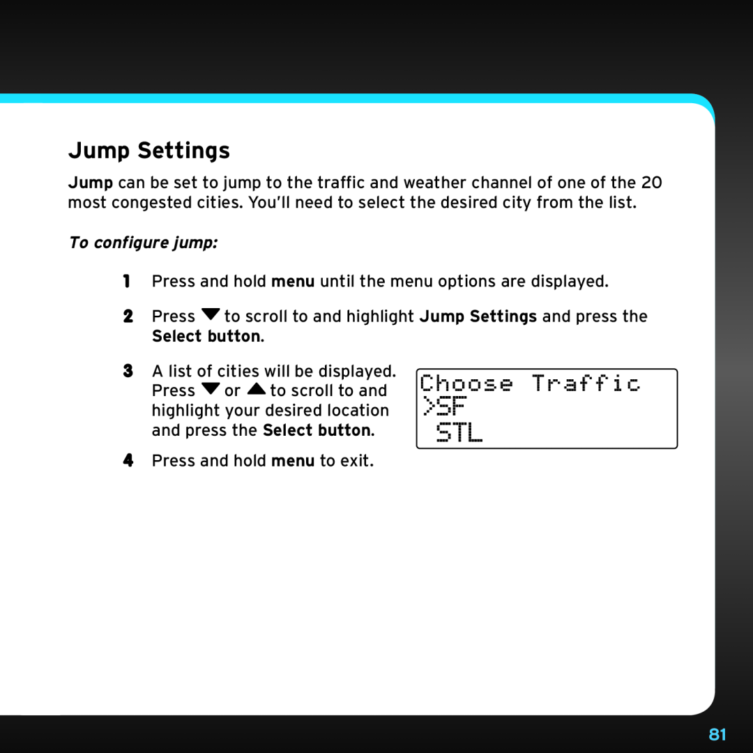 Sirius Satellite Radio SDSV6V1 manual Jump Settings, Sf Stl, Choose Traffic, To configure jump 