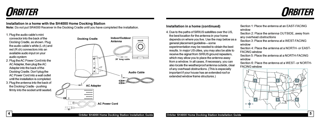 Sirius Satellite Radio Installation in a home with the SH4000 Home Docking Station, General placement guideline-some 