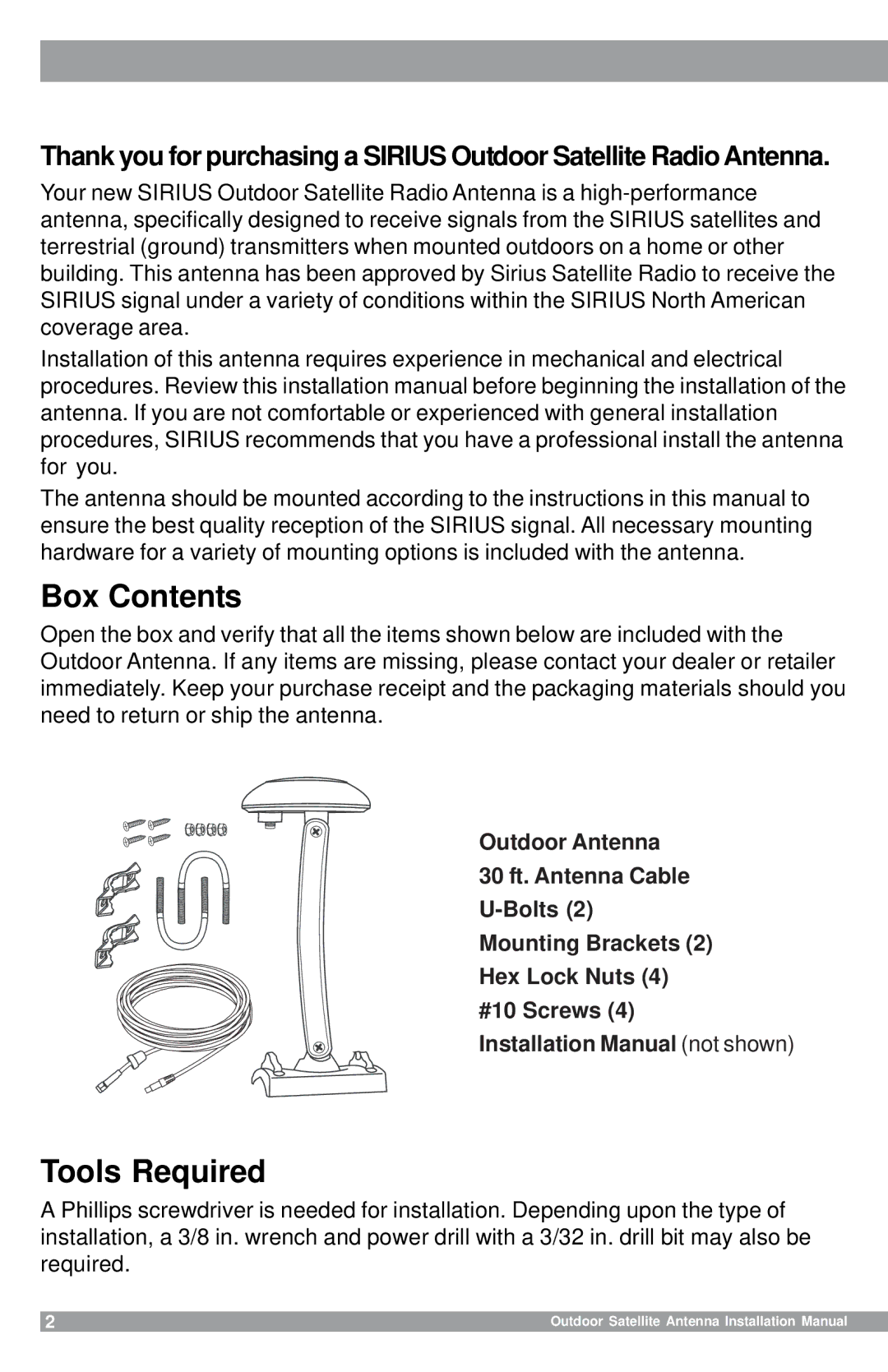 Sirius Satellite Radio SHA1, 128-8662 installation manual Box Contents, Tools Required 