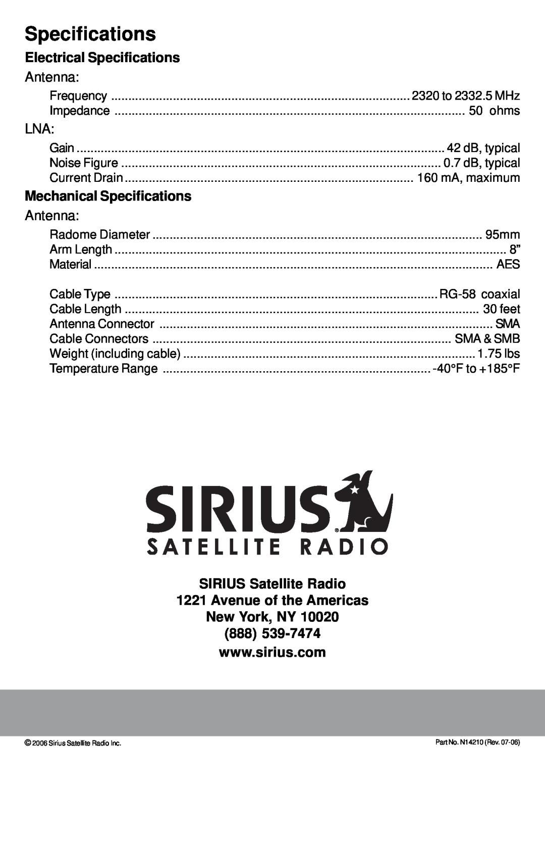 Sirius Satellite Radio SHA1, 128-8662 Electrical Specifications, Mechanical Specifications, SIRIUS Satellite Radio 