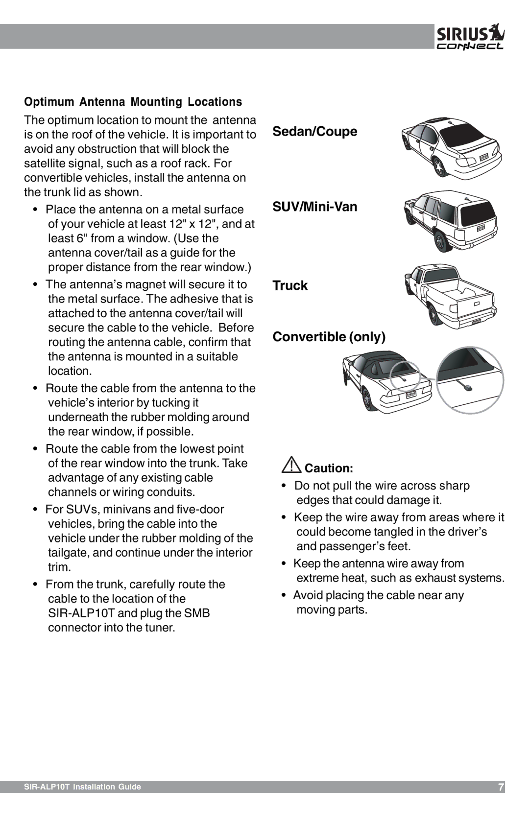 Sirius Satellite Radio SIR-ALP10T Sedan/Coupe SUV/Mini-Van Truck Convertible only, Optimum Antenna Mounting Locations 