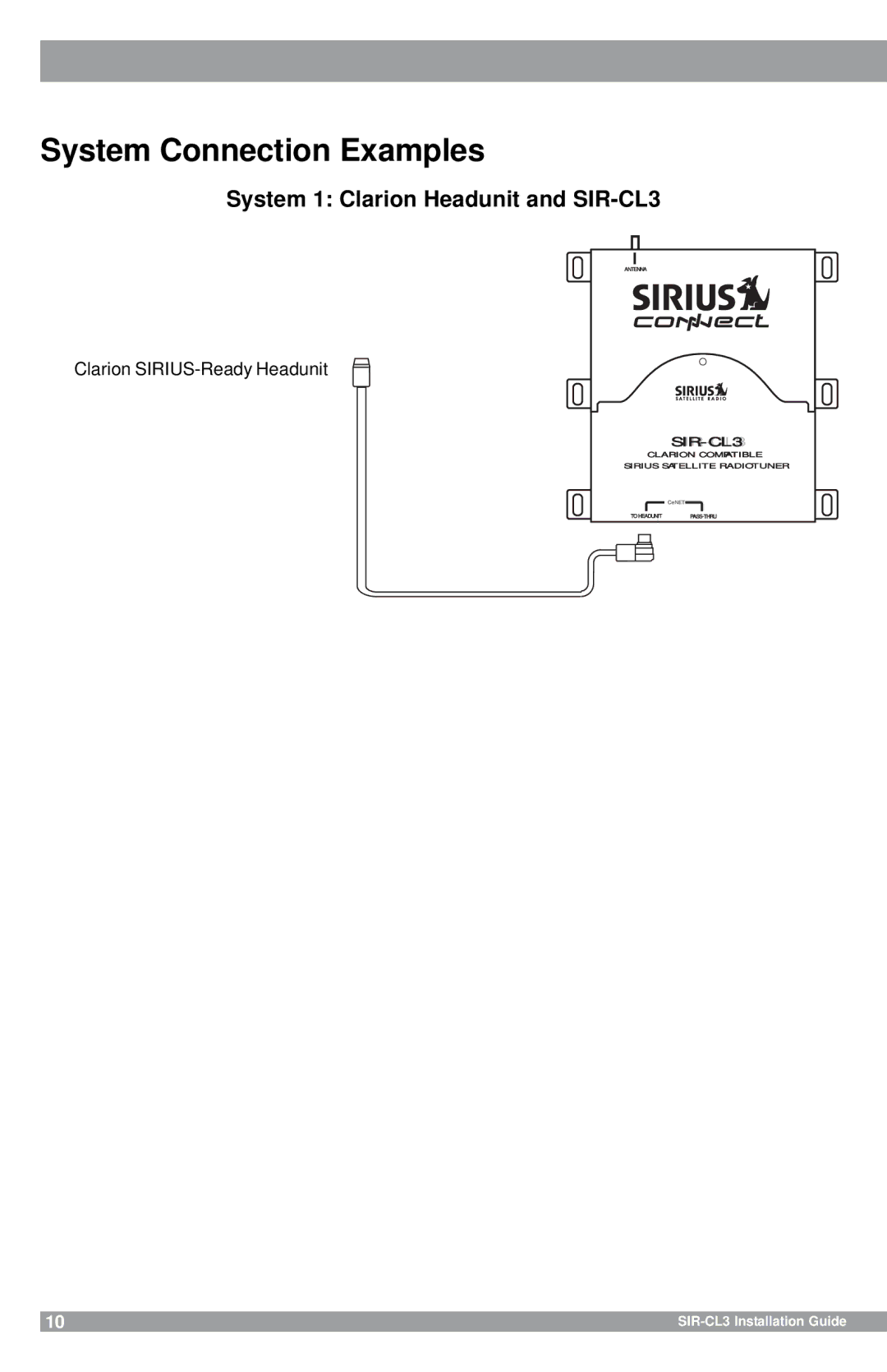 Sirius Satellite Radio manual System Connection Examples, System 1 Clarion Headunit and SIR-CL3 