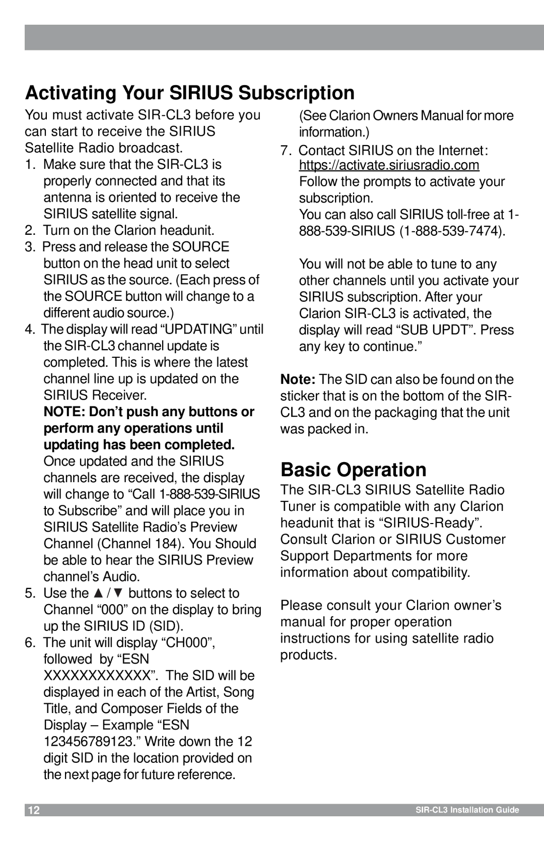 Sirius Satellite Radio SIR-CL3 manual Activating Your Sirius Subscription, Basic Operation 