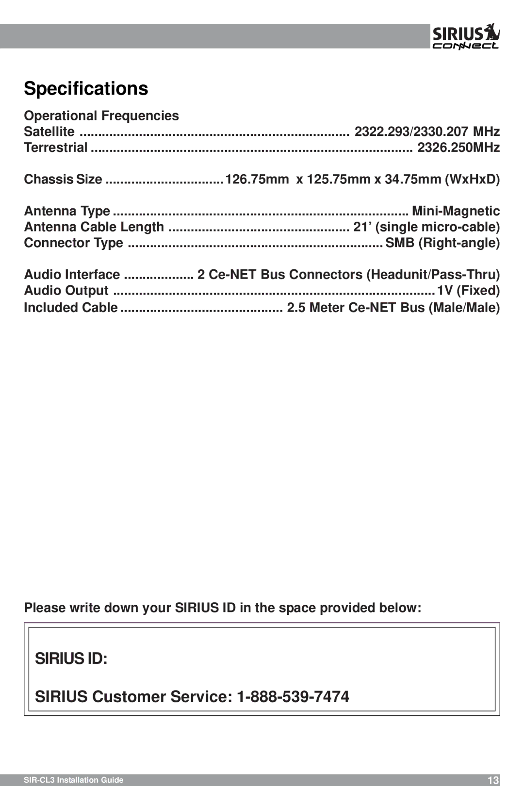 Sirius Satellite Radio SIR-CL3 manual Specifications, Sirius ID 