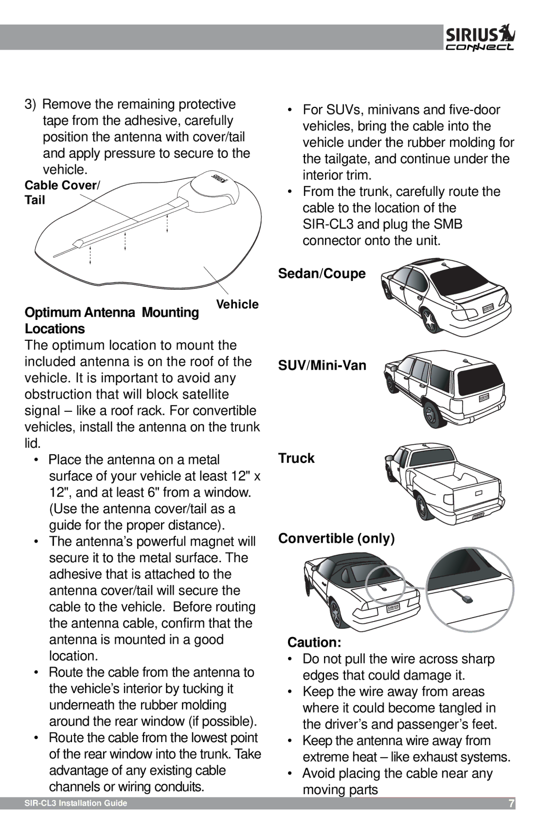 Sirius Satellite Radio SIR-CL3 manual Optimum Antenna Mounting, Locations Optimum location to mount 