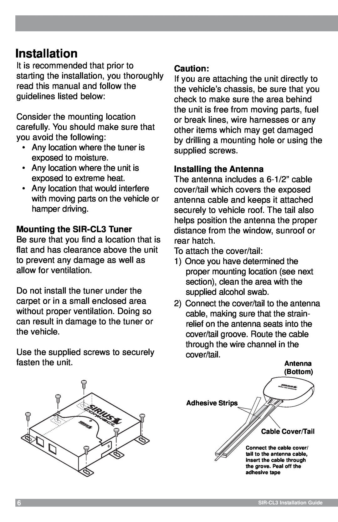 Sirius Satellite Radio manual Installation, Mounting the SIR-CL3Tuner, Installing the Antenna 