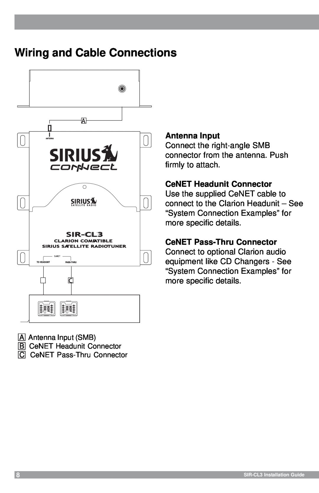 Sirius Satellite Radio SIR-CL3 manual Wiring and Cable Connections, Antenna Input, CeNET Pass-ThruConnector 