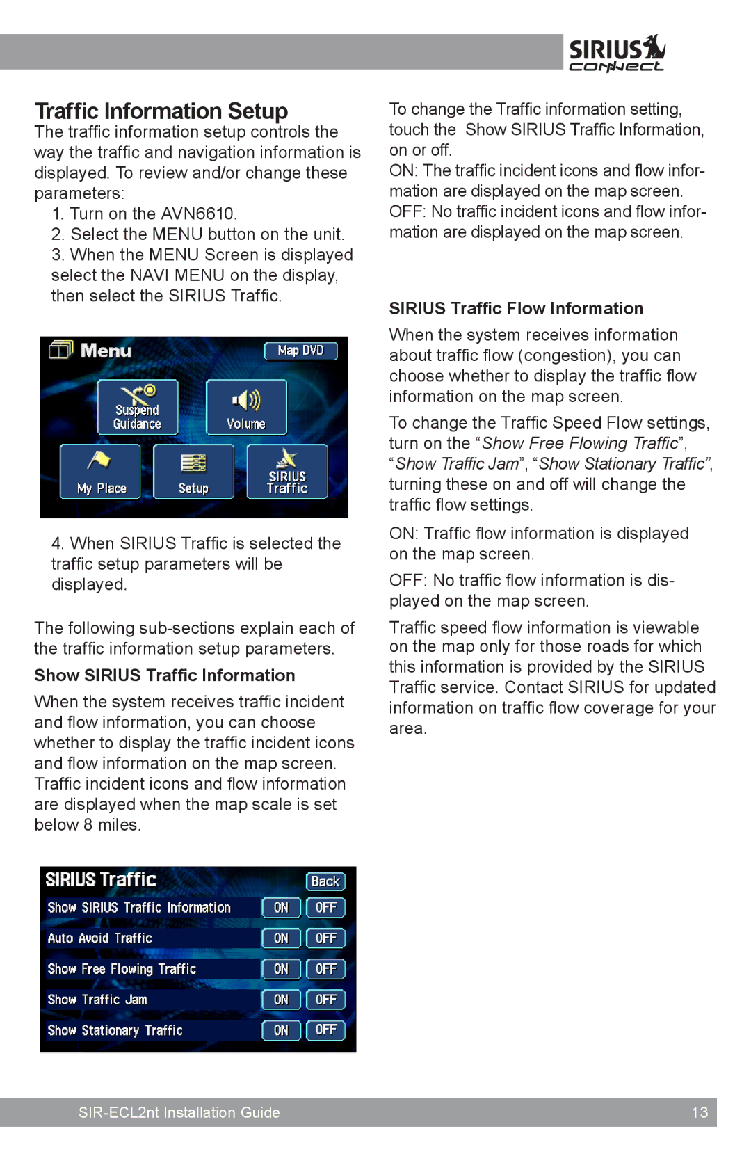 Sirius Satellite Radio SIR-ECL2nt manual Show Sirius Traffic Information, Sirius Traffic Flow Information 