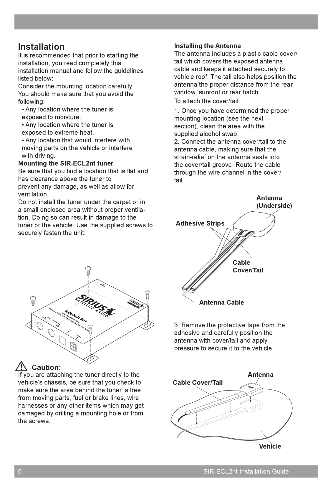 Sirius Satellite Radio SIR-ECL2nt manual Installation 