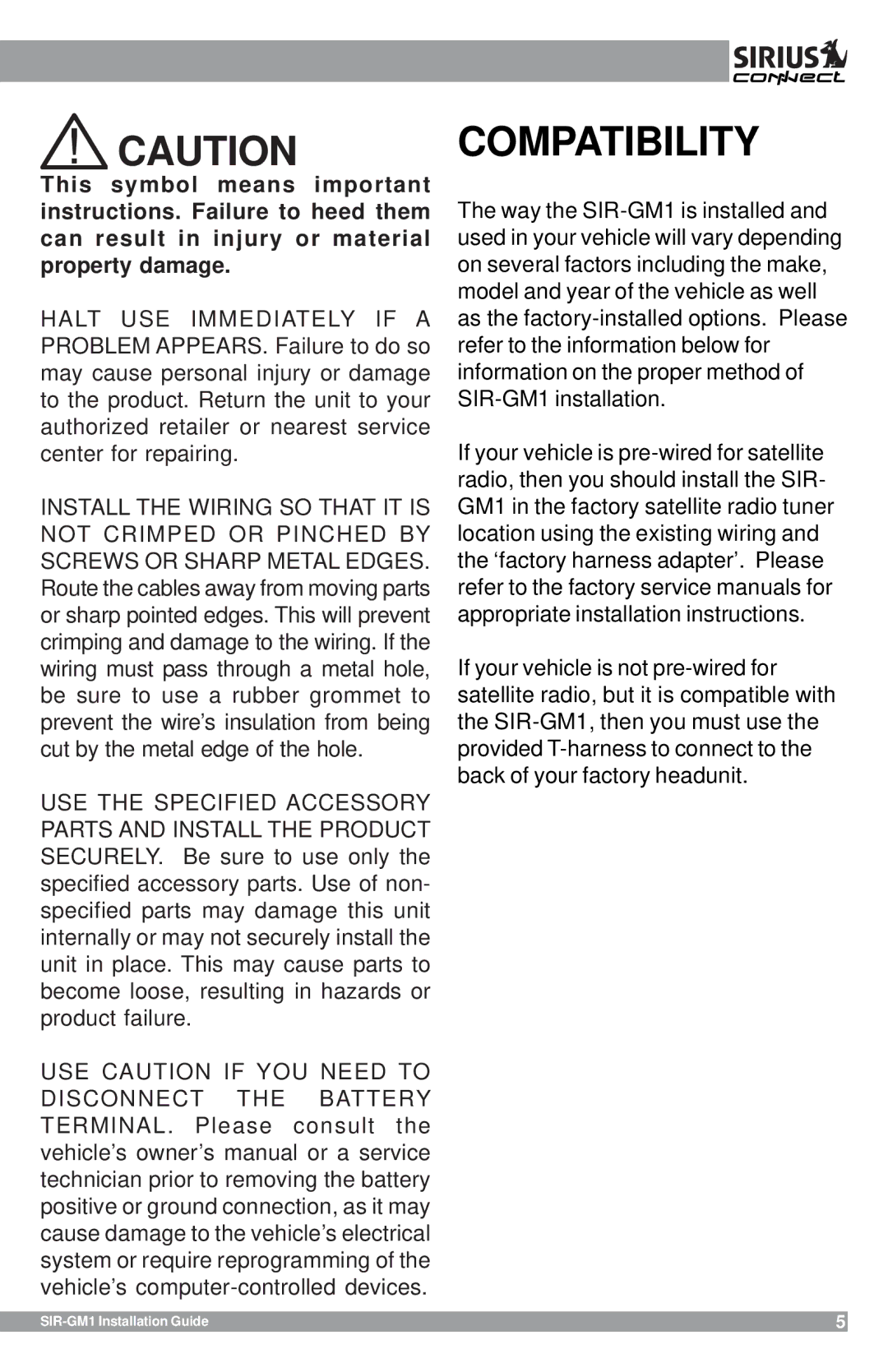 Sirius Satellite Radio SIR-GM1 manual Compatibility 