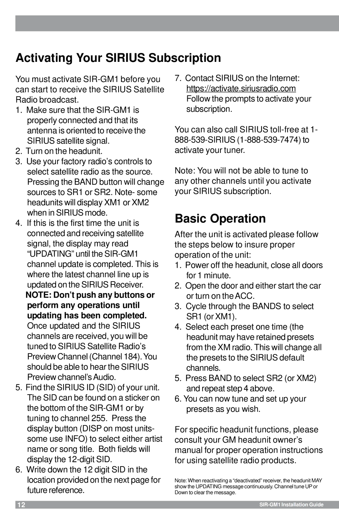 Sirius Satellite Radio SIR-GM1 manual Activating Your Sirius Subscription, Basic Operation 