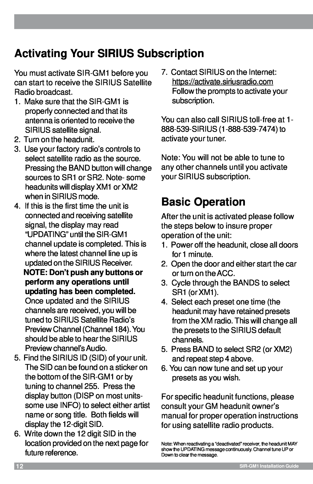 Sirius Satellite Radio SIR-GM1 manual Activating Your SIRIUS Subscription, Basic Operation 