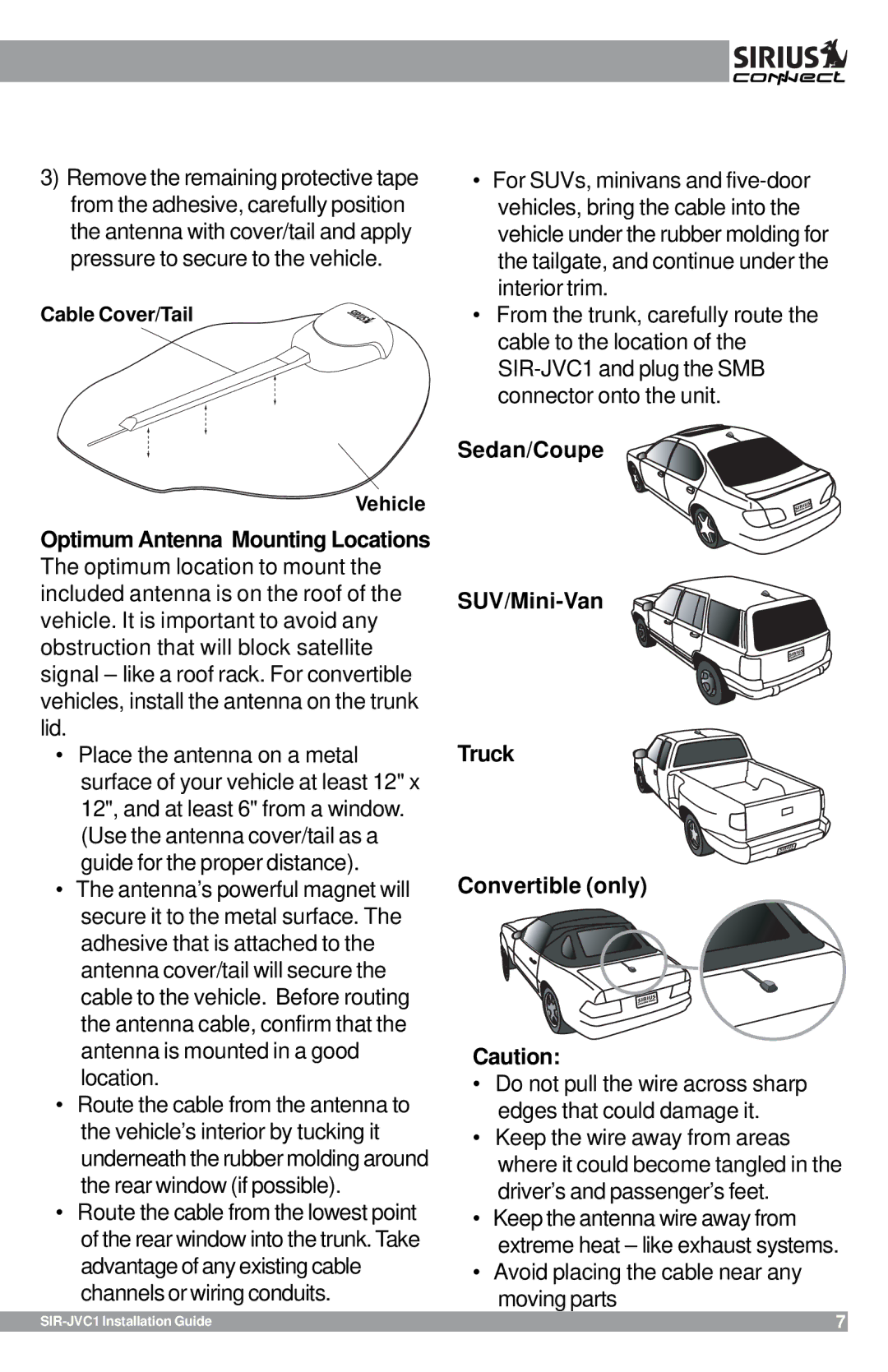 Sirius Satellite Radio SIR-JVC1 manual Sedan/Coupe SUV/Mini-Van Truck Convertible only 