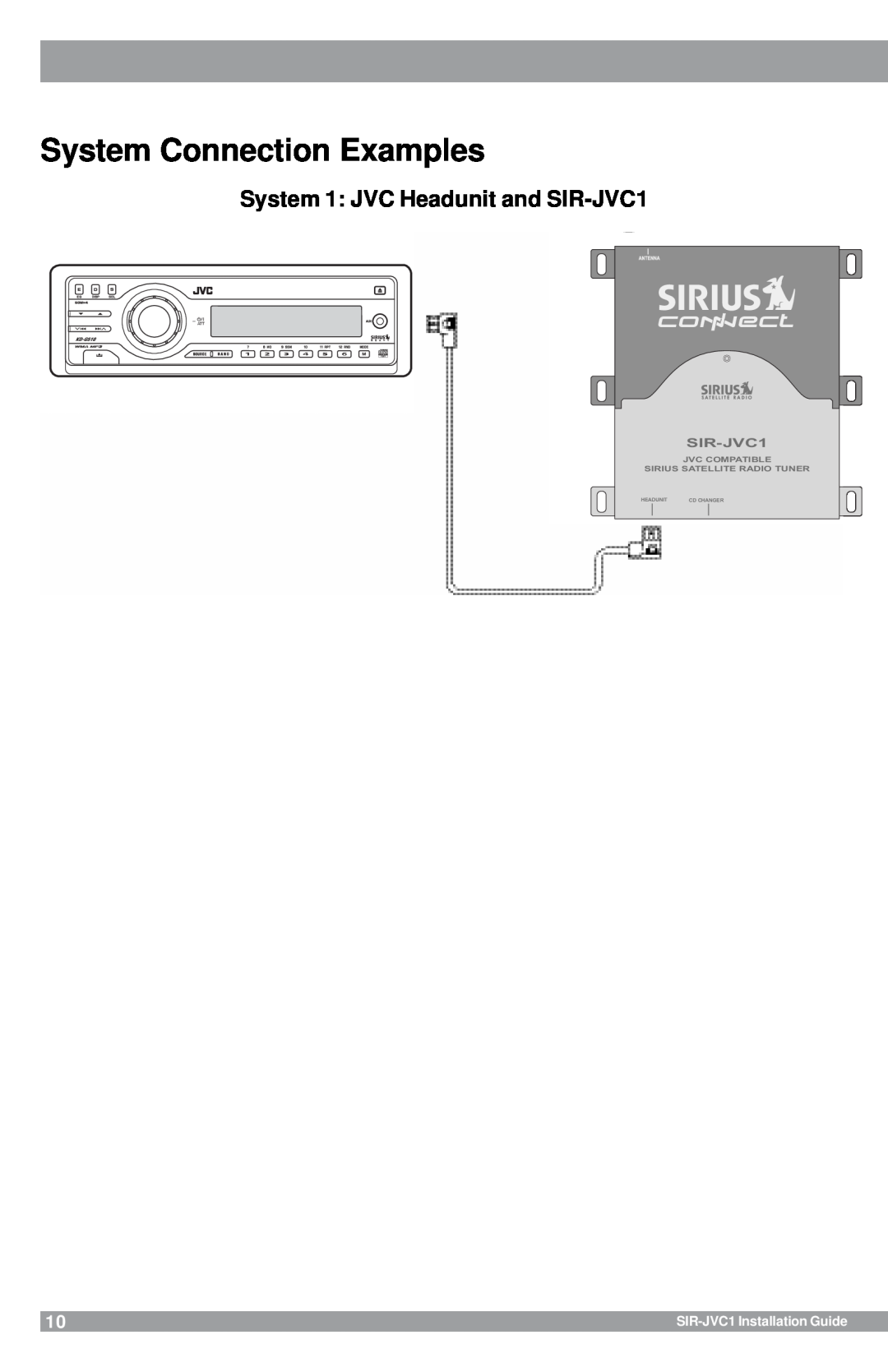 Sirius Satellite Radio manual System Connection Examples, SIR-JVC1Installation Guide, Headunit, Cd Changer 