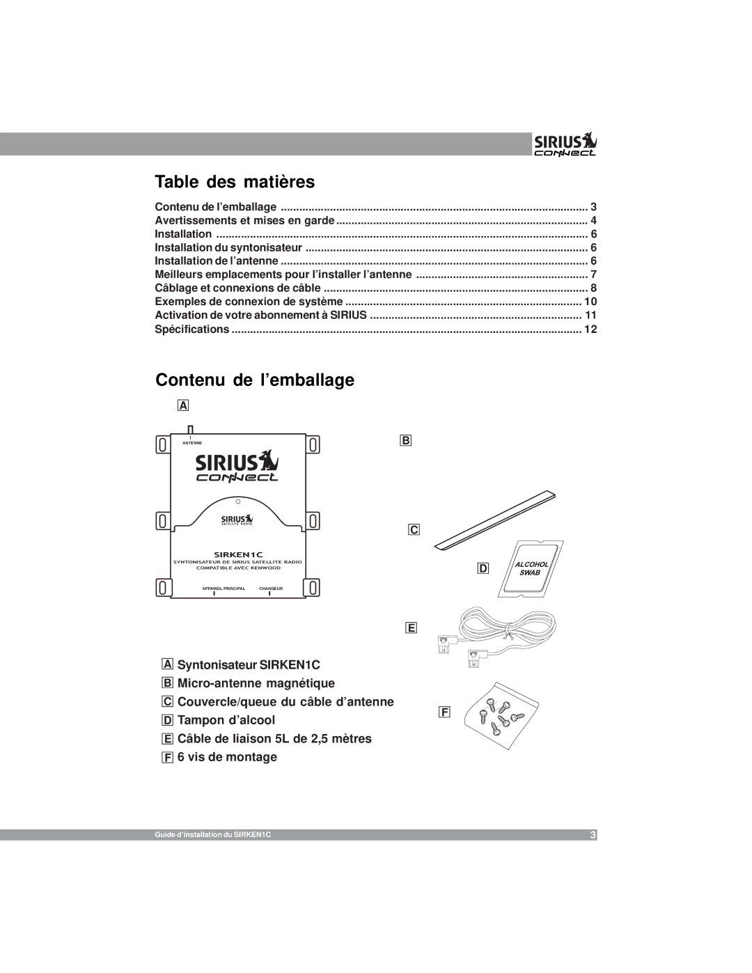 Sirius Satellite Radio SIR-KEN1 manual Table des matières, Contenu de l’emballage 