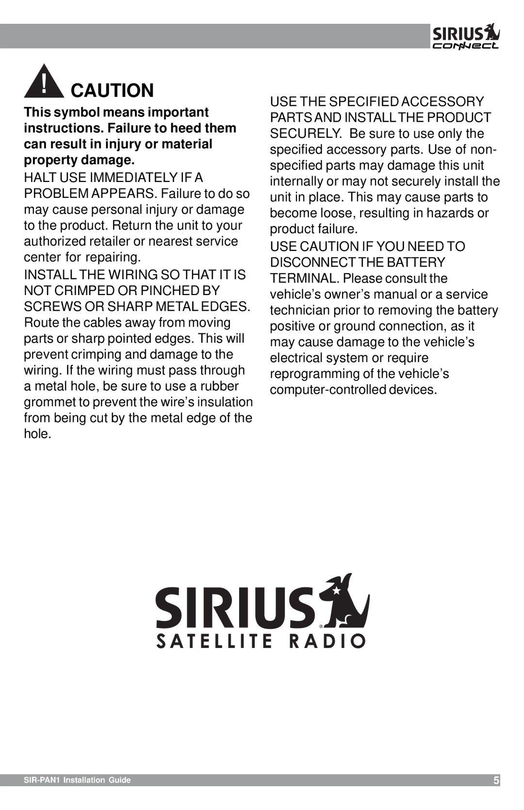 Sirius Satellite Radio manual SIR-PAN1 Installation Guide 