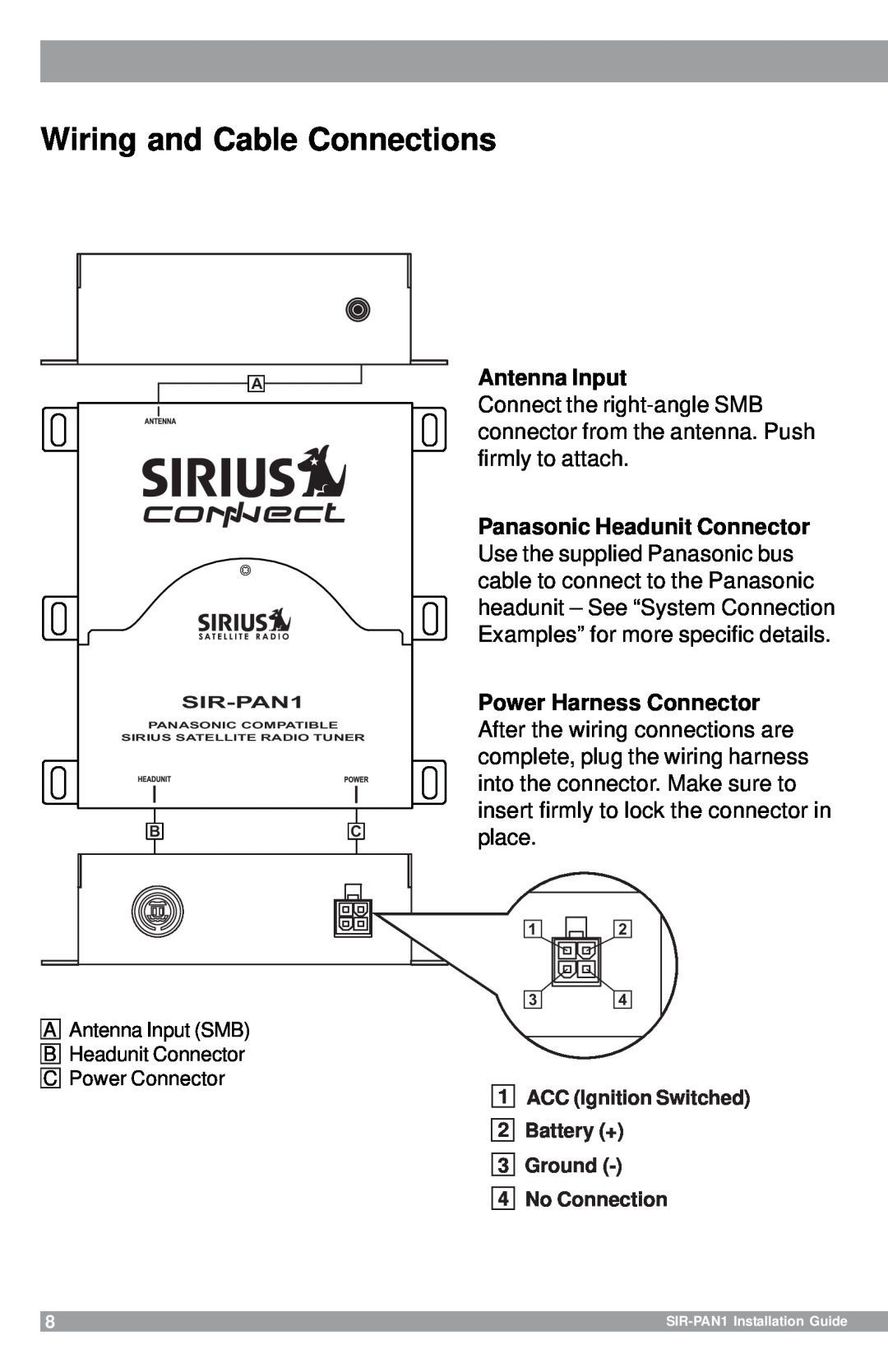 Sirius Satellite Radio SIR-PAN1 manual Wiring and Cable Connections 