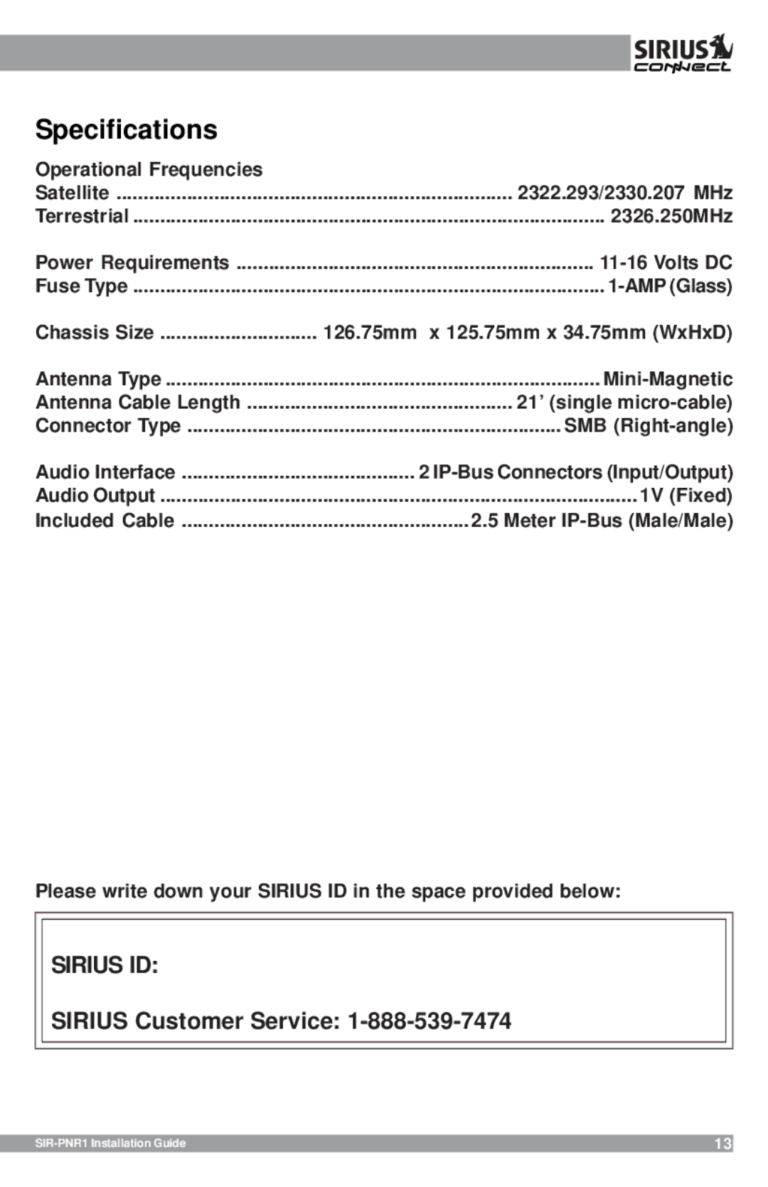 Sirius Satellite Radio SIR-PNR1 manual Specifications, Sirius ID 