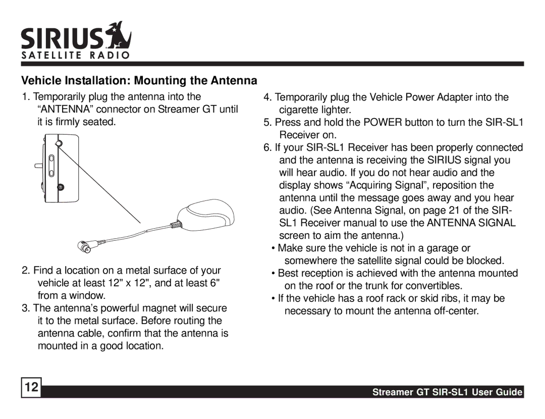 Sirius Satellite Radio SIR-SL1 manual Vehicle Installation Mounting the Antenna 