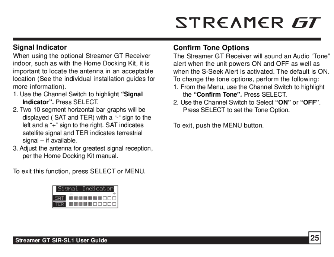 Sirius Satellite Radio SIR-SL1 manual Signal Indicator, Confirm Tone Options 