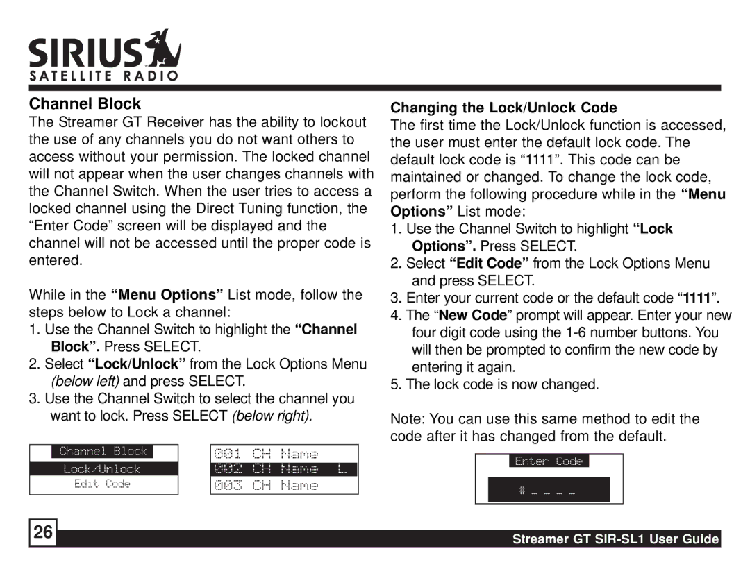 Sirius Satellite Radio SIR-SL1 manual Channel Block, Changing the Lock/Unlock Code 