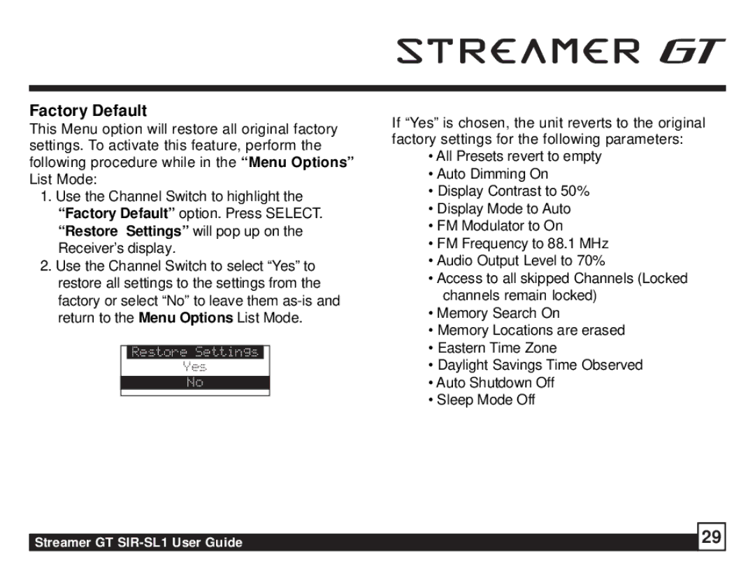 Sirius Satellite Radio SIR-SL1 manual Factory Default 