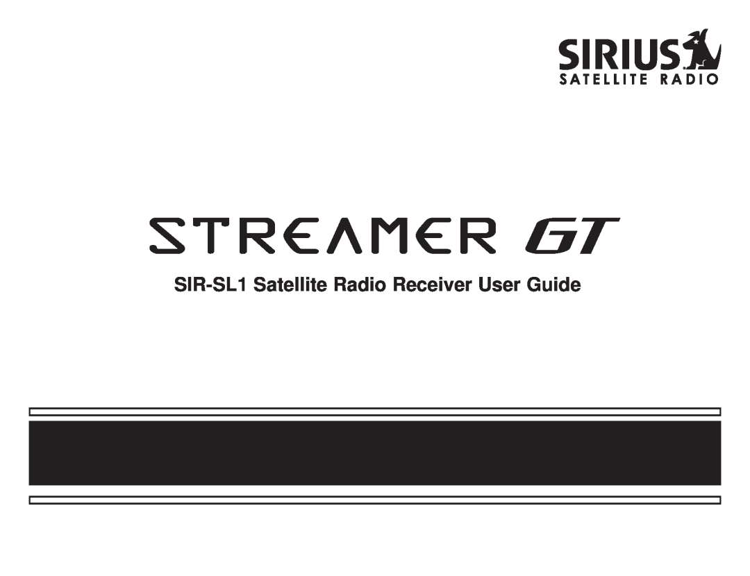 Sirius Satellite Radio manual SIR-SL1Satellite Radio Receiver User Guide 