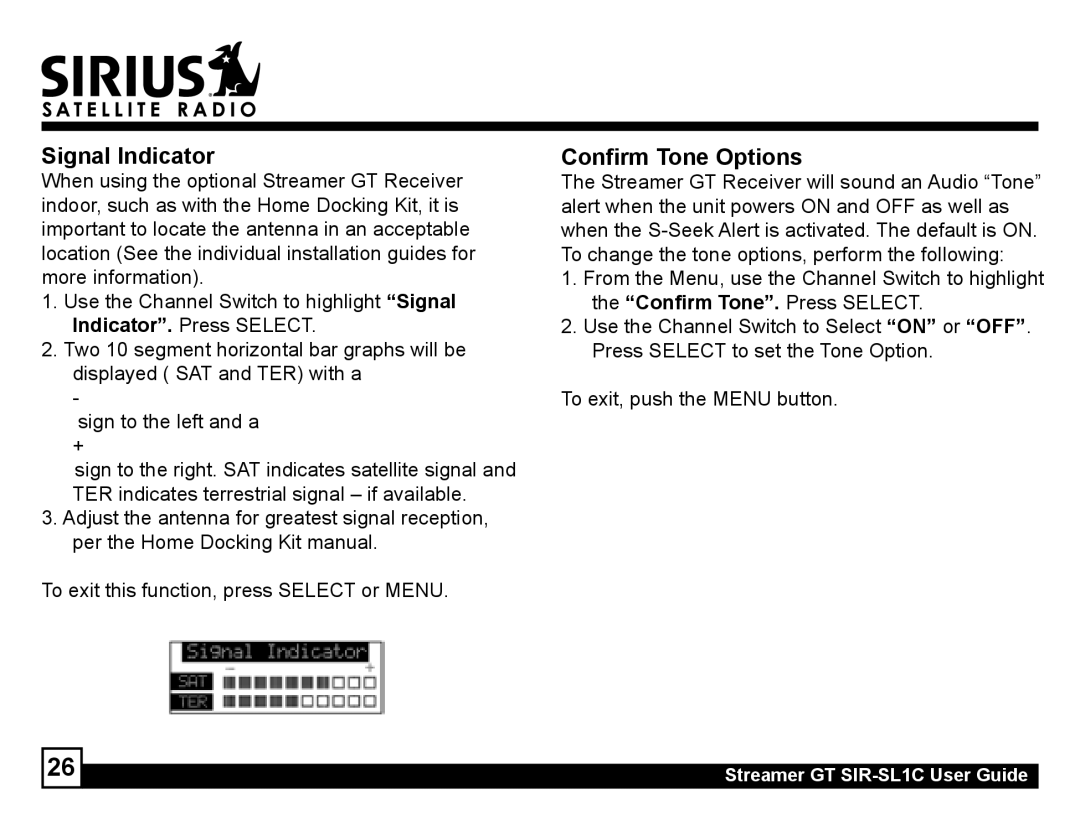 Sirius Satellite Radio SIR-SL1C manual Signal Indicator, Confirm Tone Options 