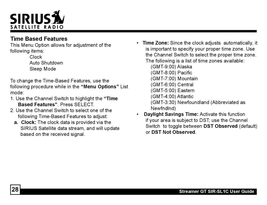 Sirius Satellite Radio SIR-SL1C manual Time Based Features, Daylight Savings Time Activate this function 